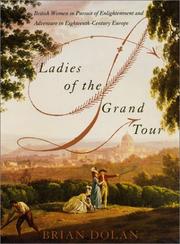 Cover of: Ladies of the Grand Tour by Brian Dolan