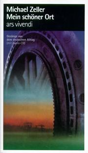 Cover of: Mein schöner Ort: Gesänge aus dem deutschen Alltag