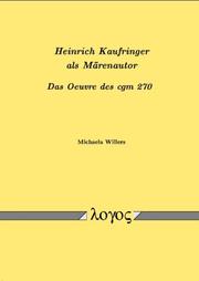 Heinrich Kaufringer als Märenautor by Willers, Michaela.