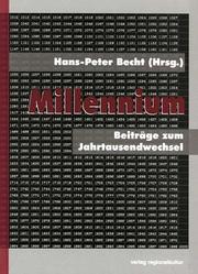 Cover of: Millennium: Beiträge zum Jahrtausendwechsel