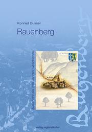 Cover of: Rauenberg: aus mehr als 700 Jahren Geschichte