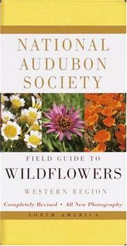 Cover of: National Audubon Society field guide to North American wildflowers, western region