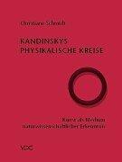 Cover of: Kandinskys physikalische Kreise by Christiane Schmidt