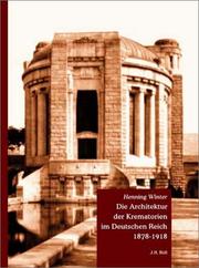 Die Architektur der Krematorien im Deutschen Reich 1878-1918 by Henning Winter