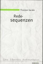 Cover of: Redesequenzen: Untersuchungen zur Grammatik von Diskursen und Texten