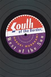 Cover of: South of the border, west of the sun by 村上春樹