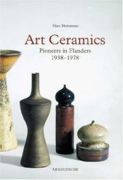 Cover of: Pioneering Art Ceramics in Flanders 1935-1970 by Marc Heiremans