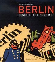 Cover of: Berlin: Geschichte einer Stadt