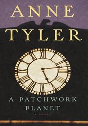 Cover of: A patchwork planet by Anne Tyler