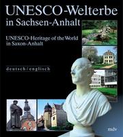 UNESCO-Welterbe in Sachsen-Anhalt = by Norbert Welti