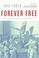 Cover of: Forever free