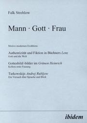 Cover of: Mann, Gott, Frau by Falk Strehlow