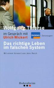 Das richtige Leben im falschen System by Wolfgang Thierse