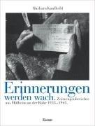 Cover of: Erinnerungen werden wach by Barbara Kaufhold