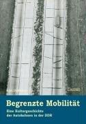 Cover of: Begrenzte Mobilität by Axel Dossmann