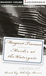 Cover of: Murder at the Watergate by Margaret Truman, Margaret Truman