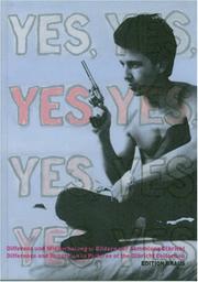 Cover of: Yes Yes Yes: Difference And Repetition in Pictures of the Olnbricht Collection