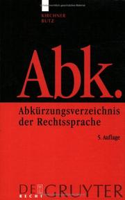 Cover of: Abkurzungsverzeichnis Der Rechtssprache by Hildebert Kirchner, Hildebert Kirchner