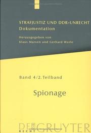 Cover of: Strafjustiz Und Ddr-Unrecht Spionage: Band 4/2. Teilband