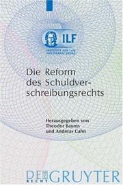 Cover of: Die Reform Des Schuldverschreibungsrechts (Institute for Law and Finance Series)