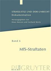 Cover of: Strafjustiz und DDR-UnrechtDokumentation: Band 6: MfS-Straftaten