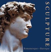 Cover of: Sculpture/Escultura: Romanesque, Gothic, Renaissance, Baroque/Renacimiento, Barroco, Romanico, Gotico (Brick)