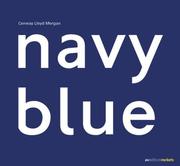 Navyblue by Morgan, Conway Lloyd.