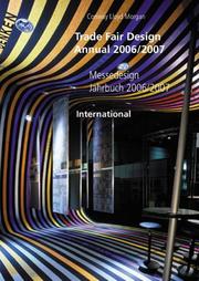 Cover of: Trade Fair Design Annual 2006 / 2007 / Messedeisgn Jahrbuch 2006 / 2007: International (Trade Fair Design Annual: International)