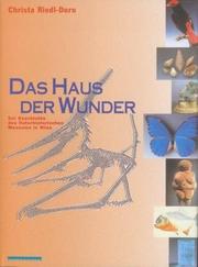 Cover of: Das Haus der Wunder by Christa Riedl-Dorn