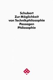 Cover of: Zur Möglichkeit von Technikphilosophie by Rainer Schubert