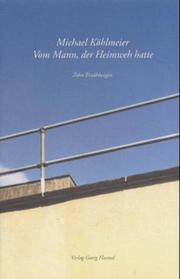Cover of: Vom Mann, der Heimweh hatte: zehn Erzählungen