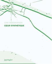 Cover of: Lori Hersberger: Coeur Synthetique