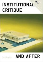 Cover of: Institutional Critique and After (Soccas Symposia) by Alexander Alberro, Andrea Fraser