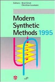 Cover of: Modern Synthetic Methods 1995 (Modern Synthetic Methods) by Beat Ernst