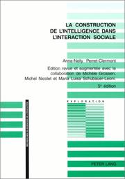 Cover of: La construction de l'intelligence dans l'interaction sociale