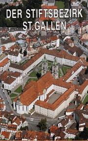 Cover of: Der Stiftsbezirk St. Gallen by Bernhard Anderes