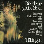 Cover of: Eine Stadt des Buches: Tübingen, 1498-1998