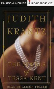 Cover of: The Jewels of Tessa Kent by Judith Krantz