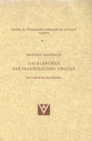 Cover of: Das Klangbild der französischen Sprache: e. Vergleich mit d. Enlg.