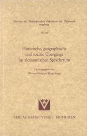 Cover of: Historische, geographische und soziale Übergänge im alemannischen Sprachraum