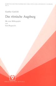 Cover of: Das römische Augsburg by Gunther Gottlieb