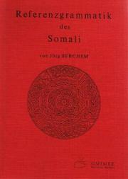Cover of: Referenzgrammatik des Somali by Jörg Berchem
