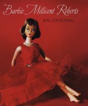 Cover of: Barbie Millicent Roberts: An Original
