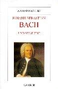 Cover of: Johann Sebastian Bach und seine Zeit