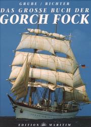 Cover of: Das Grosse Buch der Gorch Fock