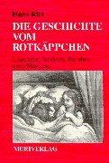 Die Geschichte vom Rotkäppchen by Hans Ritz