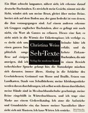 Cover of: Seh-Texte: zur Erweiterung des Textbegriffes in konkreten und nach-konkreten visuellen Texten