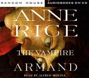 Cover of: The Vampire Armand (Rice, Anne, Vampire Chronicles (New York, N.Y.) by Anne Rice
