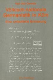 Cover of: Völkisch-nationale Germanistik in Köln by Karl Otto Conrady
