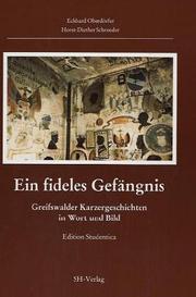 Ein fideles Gefängnis by Eckhard Oberdörfer